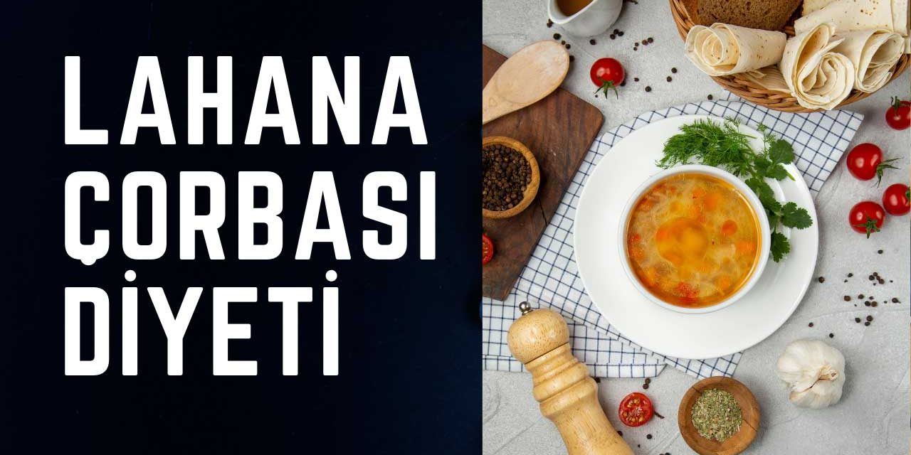 Lahana Çorbası Diyeti